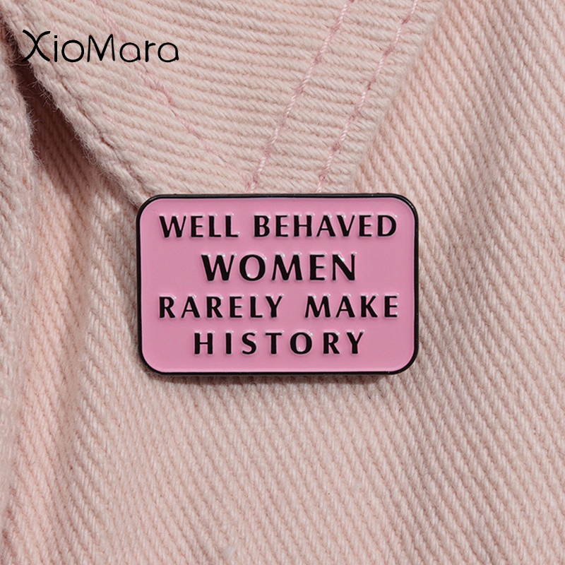 Women Fashion History - Well Behaved Women Rarely Make History