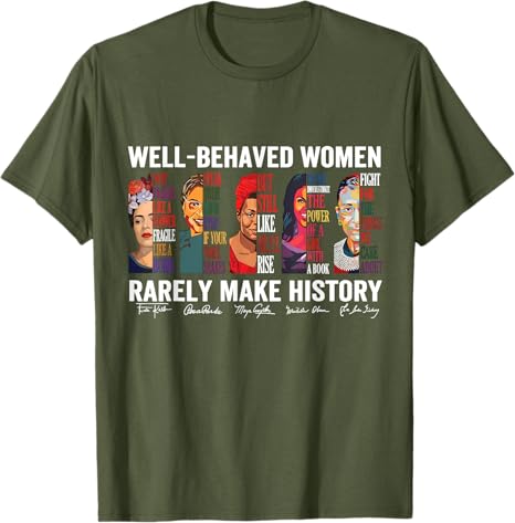 Well Behaved Women Rarely Make - Women Fashion History 评论和价格